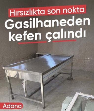 Adana'da bir mahalledeki gasilhaneden kefen çalındı