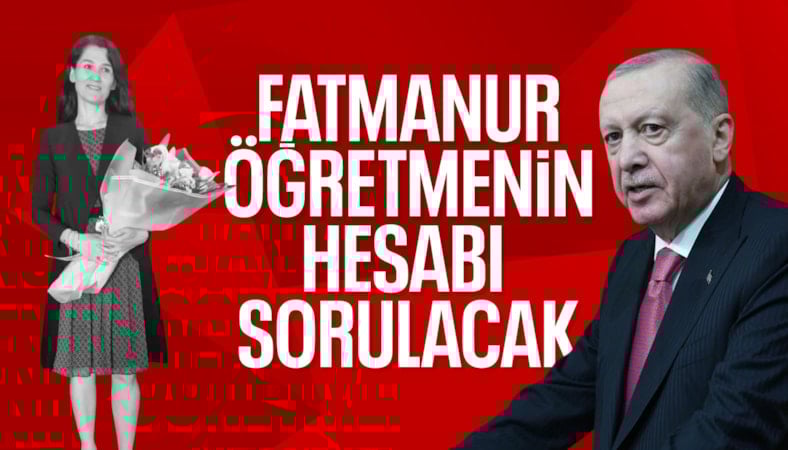 Cumhurbaşkanı Erdoğan, Fatmanur Öğretmen hakkında konuştu: Kabul edilemez