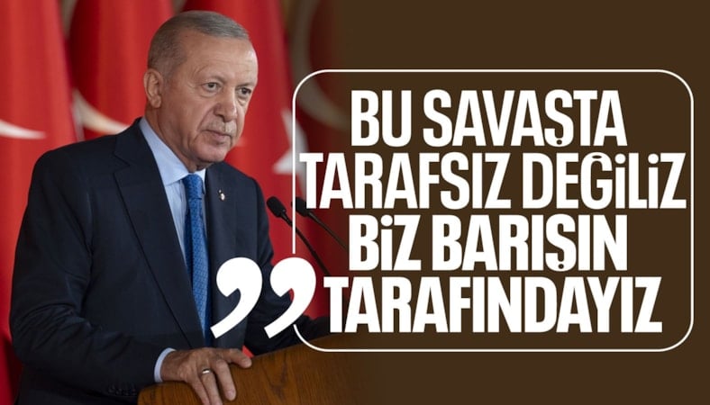 Cumhurbaşkanı Erdoğan: Bölgemizi ilgilendiren meselelerde asla tarafsız değiliz