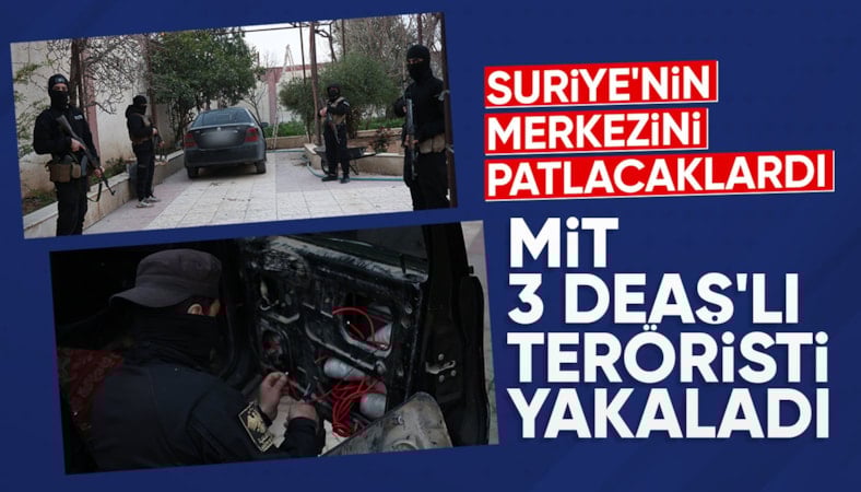 MİT'ten Suriye'de DEAŞ operasyonu