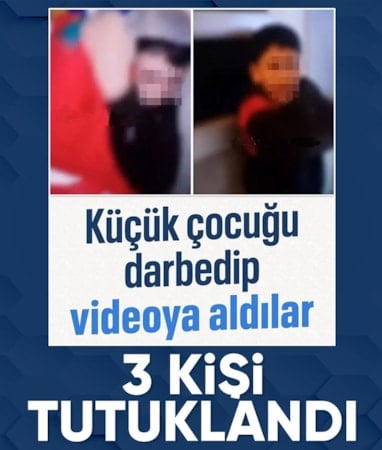 İstanbul’da çocuğa şiddet görüntüleri: 3 tutuklama