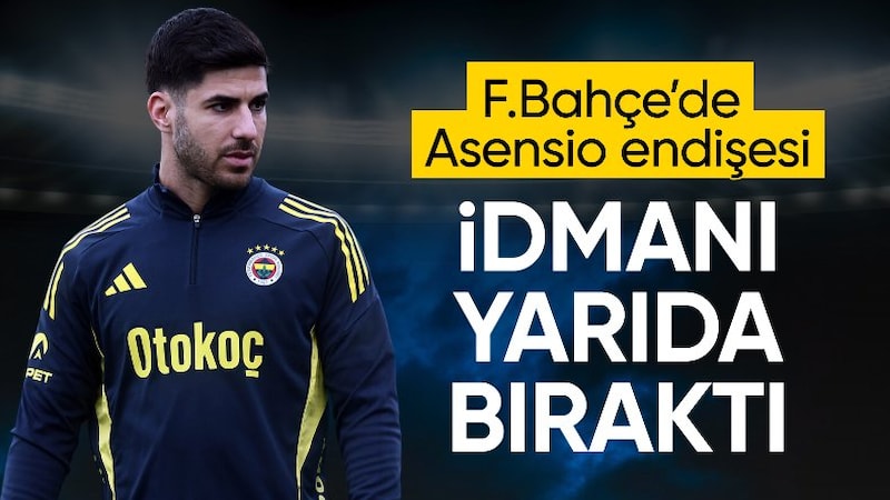 Marco Asensio, idmanı yarıda bıraktı