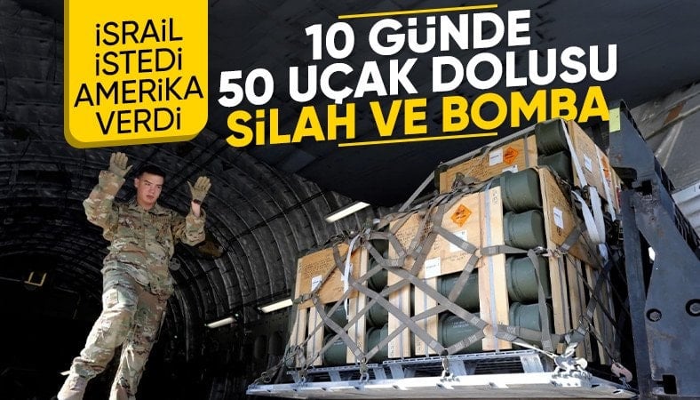 İsrail’e 10 günde 50 kargo uçağıyla askeri sevkiyat