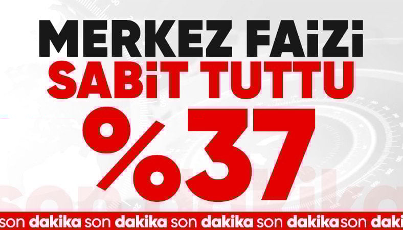 SON DAKİKA: TCMB, Mart 2026’da politika faizini yüzde 37'de sabit tuttu