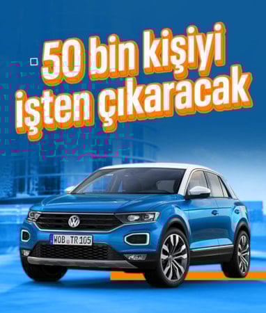 Volkswagen'de kriz: Almanya'da 50 bin kişiyi işten çıkaracak