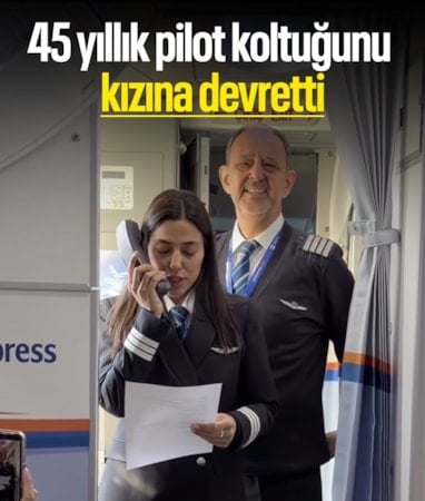 Gökyüzünde tarihi an: 45 yılın ardından son uçuşunda koltuğunu pilot olan kızına devretti