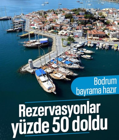 Bodrum'da bayram rezervasyonları yüzde 50'yi aştı