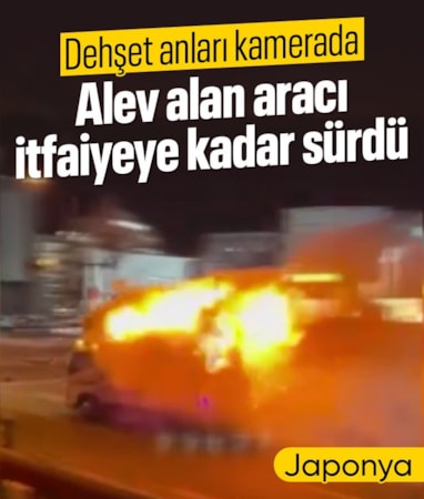 Japonya'da alev alan kamyoneti itfaiye istasyonuna kadar sürdü