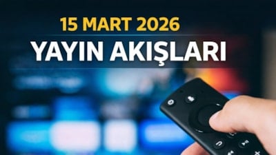 15 Mart 2026 Pazar TV'de yayın akışları: Kanal kanal listelendi