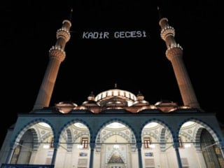 Kadir Gecesi bugün idrak edilecek