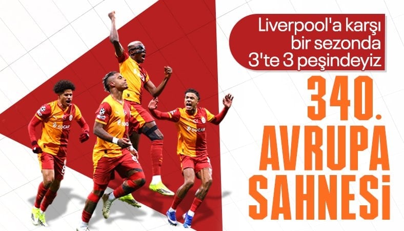 Galatasaray, Avrupa'da 340. kez sahne alacak