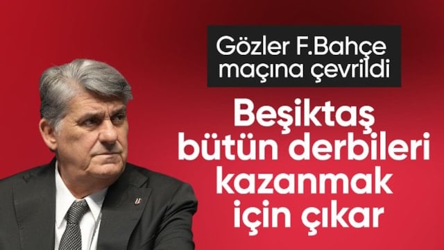 Beşiktaş'tan Fenerbahçe derbisi öncesi açıklama