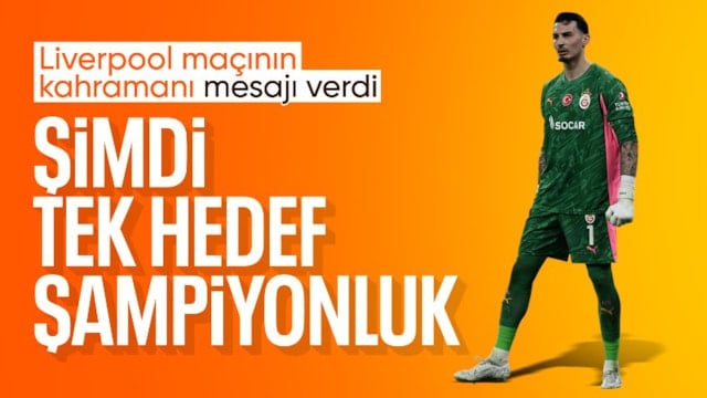 Uğurcan Çakır: Tek hedef şampiyonluk