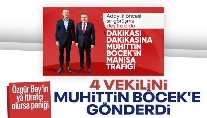 Özgür Özel, 4 milletvekilini Muhittin Böcek’e gönderdi
