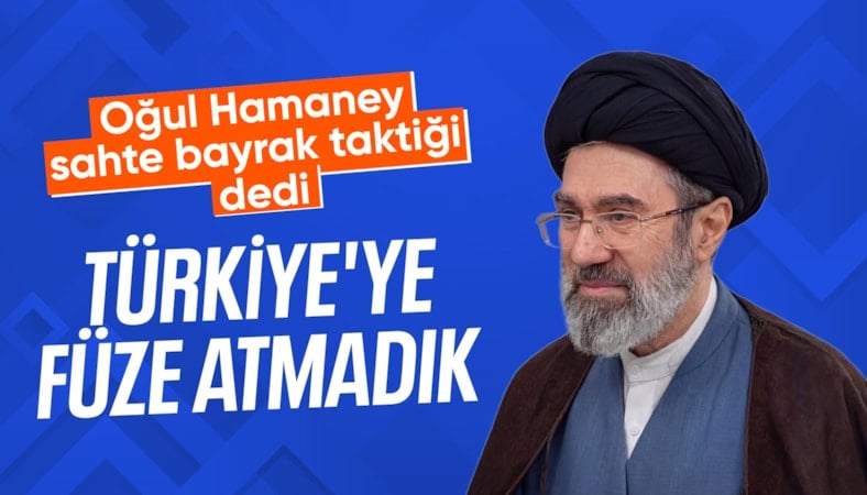 Mücteba Hamaney: Türkiye ve Umman'a saldırılar İran tarafından yapılmadı