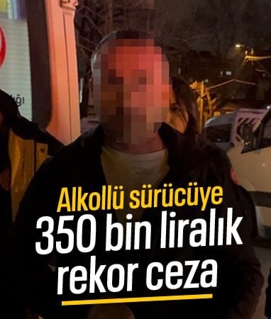 Bursa'da alkollü sürücüye 350 bin TL ceza
