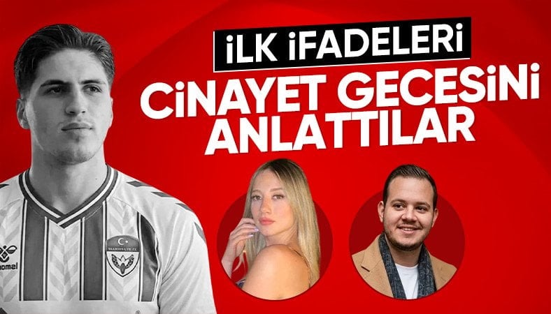 Kubilay Kaan Kundakçı cinayetinde Aleyna Kalaycıoğlu ile Alaattin Kadayıfçıoğlu'nun ifadesi
