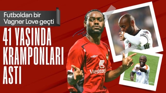 Vagner Love 41 yaşında futbolu bıraktı