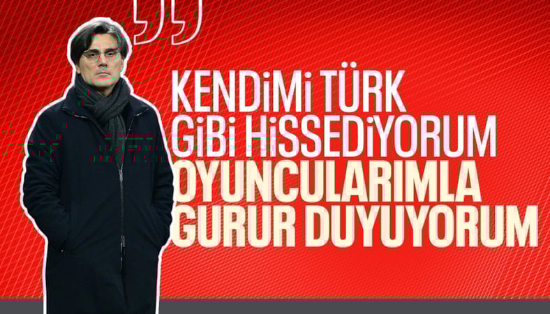 Vincenzo Montella: Kendimi Türk gibi hissediyorum