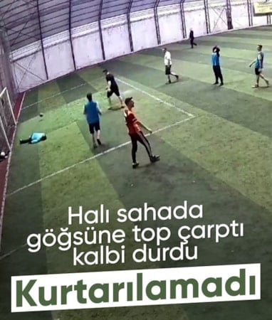 Kahramanmaraş'ta halı sahada göğsüne top isabet etti, kalbi durdu
