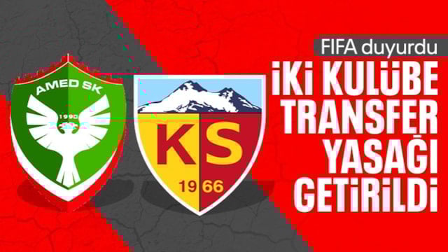 Kayserispor ile Amed Sportif Faaliyetler’e transfer yasağı geldi