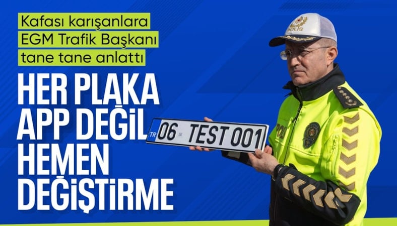 EGM yetkililerinden 'APP plaka' uyarısı