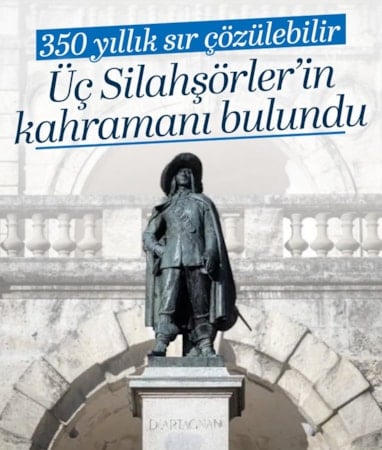 'Üç Silahşörler'in ilham kaynağı Dartanyan’ın mezarı bulunmuş olabilir