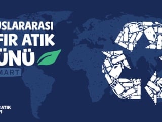Sıfır Atık Vakfı'ndan, 30 Mart Uluslararası Sıfır Atık Günü mesajı