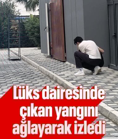 Antalya'da lüks dairede korkutan yangın