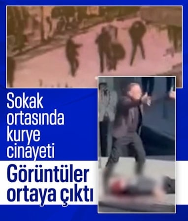 İstanbul'da sokak ortasındaki kurye cinayetinin görüntüleri ortaya çıktı