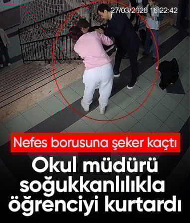 Yalova'da nefes borusuna şeker kaçan öğrenciyi okul müdürü kurtardı