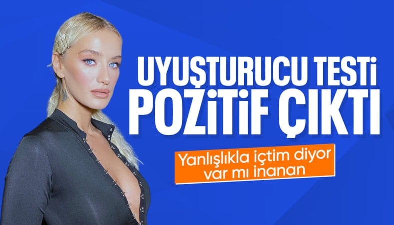 Didem Soydan'ın uyuşturucu test sonucu pozitif çıktı