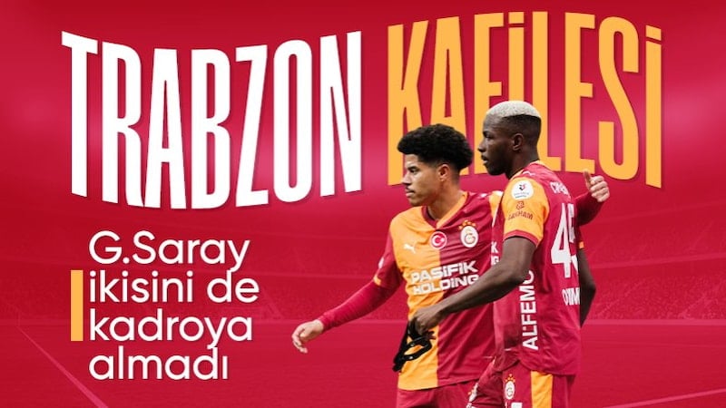 Galatasaray'ın Trabzonspor maçı kamp kadrosu açıklandı
