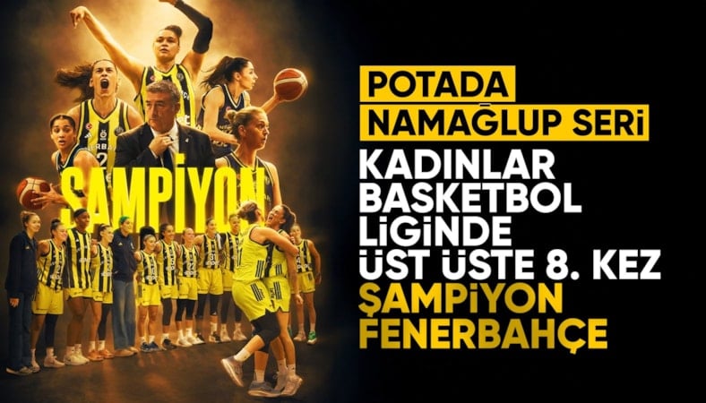 Galatasaray'a seri vermediler! Kadınlar Basketbol Süper Ligi'nde şampiyon Fenerbahçe