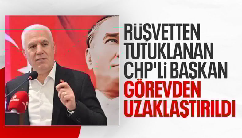 Bursa Büyükşehir Belediye Başkanı Mustafa Bozbey görevinden uzaklaştırıldı
