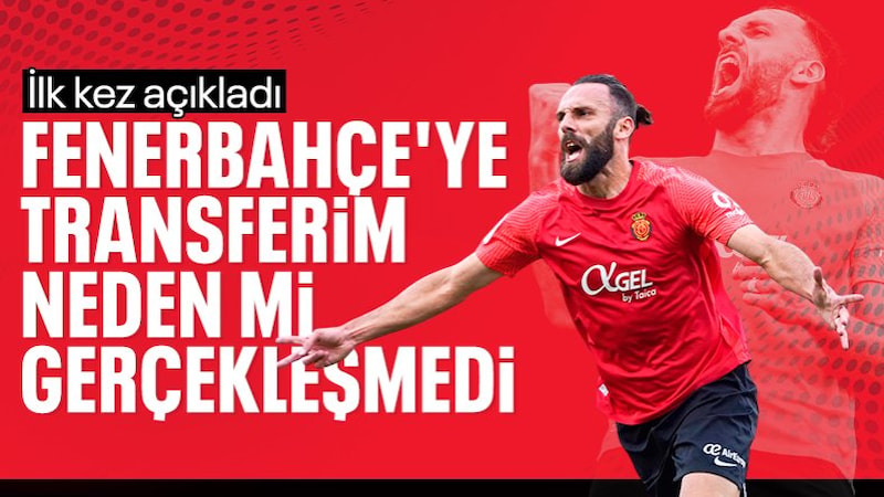 Vedat Muriç’ten Fenerbahçe itirafı: Ocak ayında teklif geldi