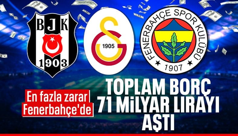 Üç büyükler sezonun ilk 9 ayını yaklaşık 5,4 milyar lira zararla kapattı