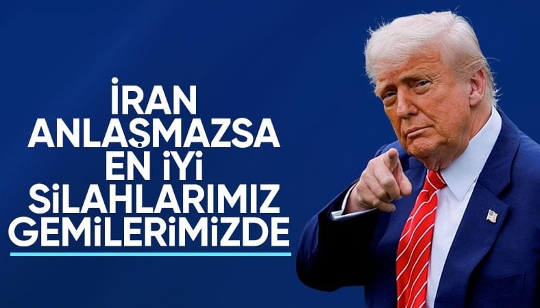 İran'a tehdit: Anlaşma olmazsa silahlarımızı kullanacağız