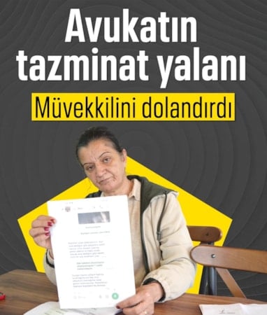 Samsun'da avukatı tarafından dolandırıldı iddiası