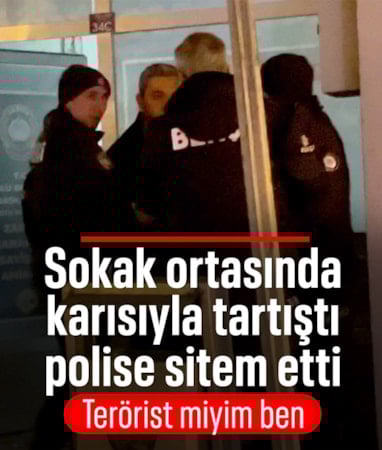 Bolu'da sokakta karısıyla tartışan alkollü sürücünün polise sitemi: Terörist miyim ben