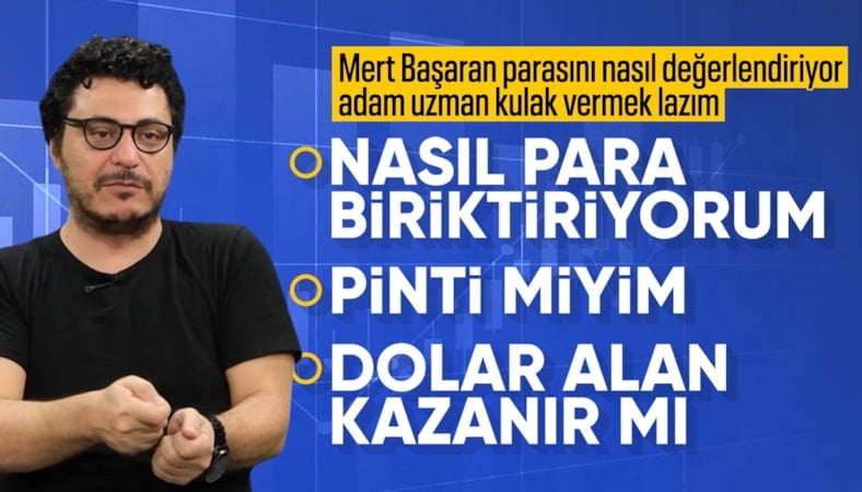 Mert Başaran, küçük paralarla yatırım yapma tekniğini anlattı