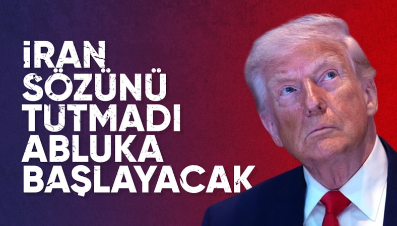 Donald Trump: İran, Hürmüz Boğazı sözünü tutmadı