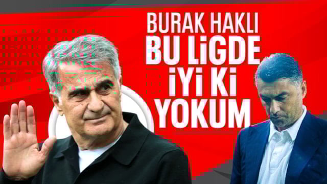 Şenol Güneş'ten Burak Yılmaz'a destek