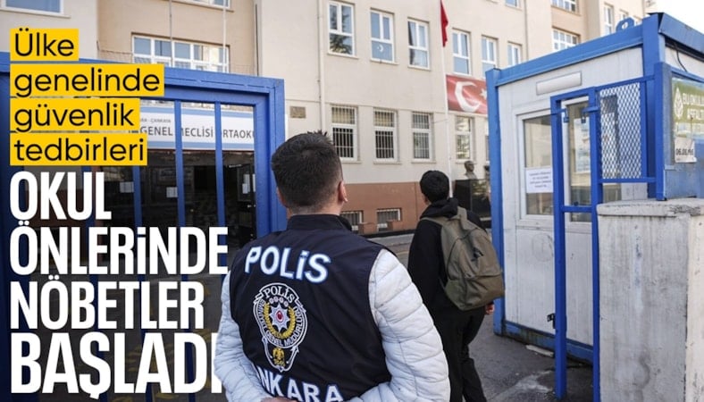 Okul önlerinde güvenlik tedbirleri artırıldı