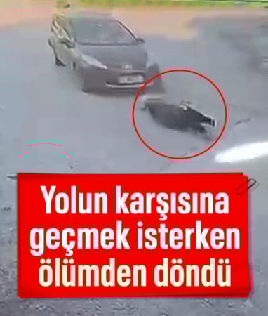 Hatay'da yolun karşısına geçerken ölümden döndü