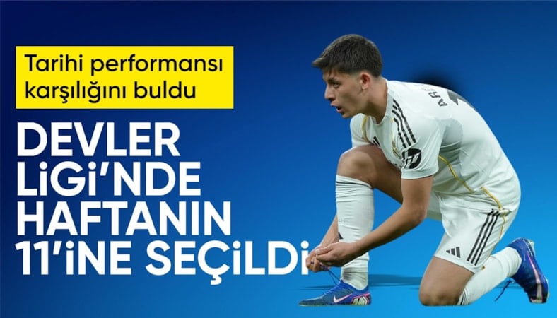 Arda Güler, Şampiyonlar Ligi'nden haftanın ilk 11'ine seçildi