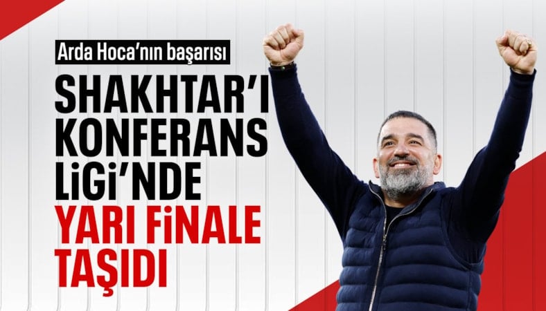 Arda Turan'ın yönettiği Shakhtar Donetsk, Konferans Ligi'nde yarı finalde