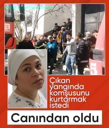 Tokat'ta yangında komşusunu kurtarmak istedi: Kaldırıldığı hastanede can verdi