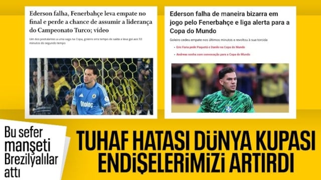 Son dakikada yaptığıyla tepki toplamıştı: Ederson'un hatası Brezilya'da gündem oldu