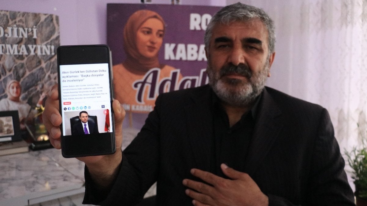 Rojin Kabaiş’in babası: Adalet Bakanı'nın elini öpmek istedim